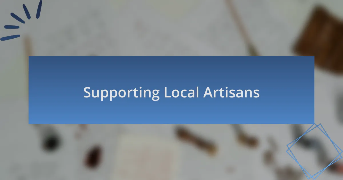 Supporting Local Artisans